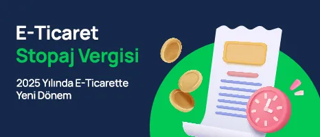 E-Ticarette Stopaj Dönemi