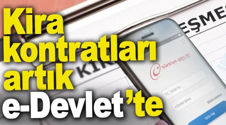 E-Devlette Kira Sözleşmesi Dönemi Başladı