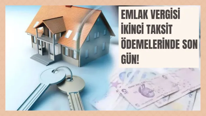  Emlak Vergisi Ödemelerinde Son Gün 