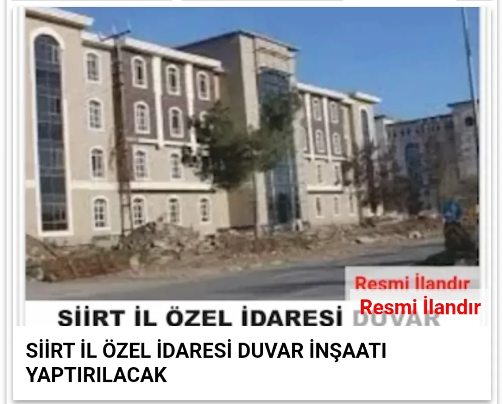 SİİRT İL ÖZEL İDARESİ DUVAR İNŞAATI YAPTIRILACAK