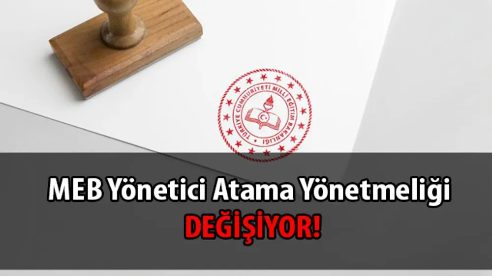 Yönetici Atama Şartları Değişiyor