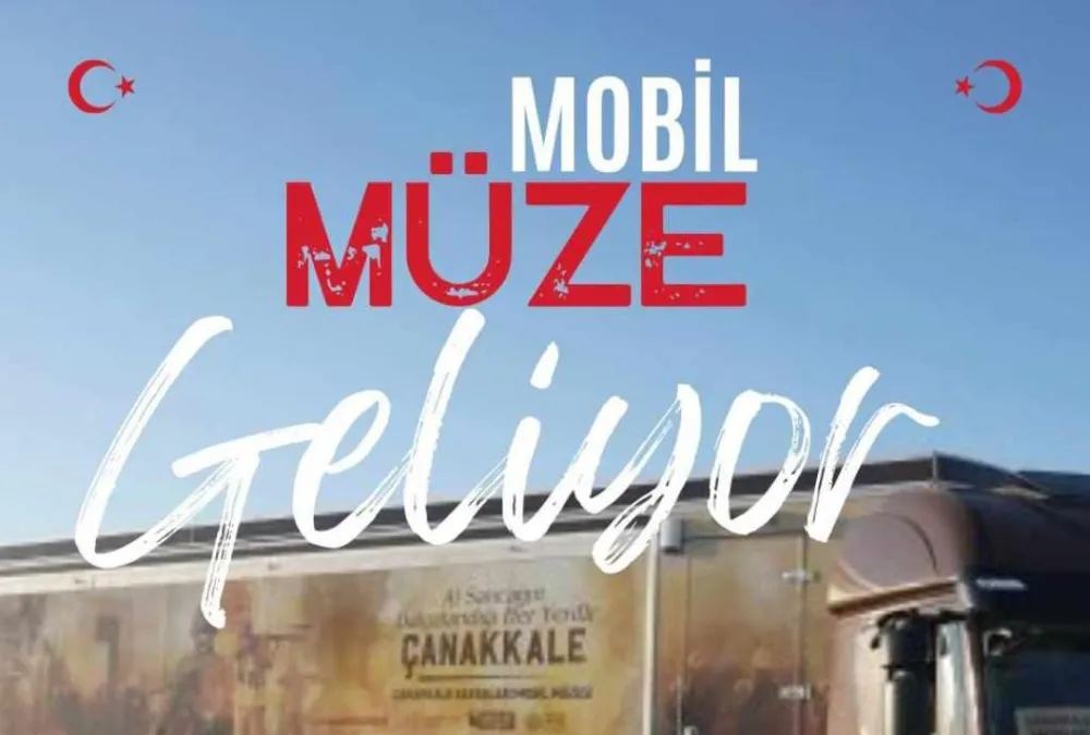 Çanakkale Mobil Müze Aracı  Baykanlı’larla Buluşacak