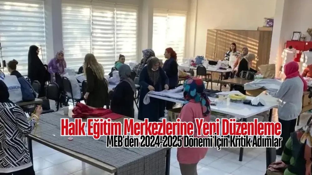 Halk Eğitim Merkezlerinde Düzenleme