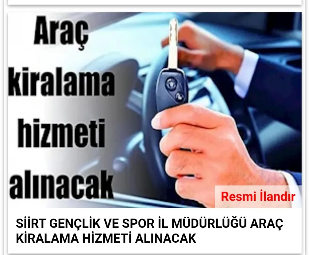 SİİRT GENÇLİK VE SPOR İL MÜDÜRLÜĞÜ ARAÇ KİRALAMA HİZMETİ ALINACAK