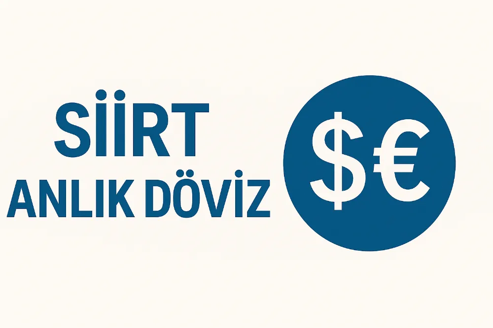 Siirt’te Bugün Dolar ve Euro Fiyatlarında Son Durum