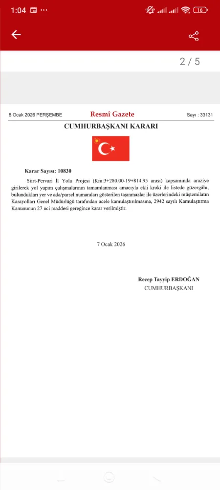 SİİRT–PERVARİ YOLU İÇİN KRİTİK KARAR: CUMHURBAŞKANI ONAYIYLA KAMULAŞTIRMA SÜRECİ BAŞLADI