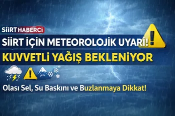 Siirt İçin Meteorolojik Uyarı: Kuvvetli Yağış Bekleniyor